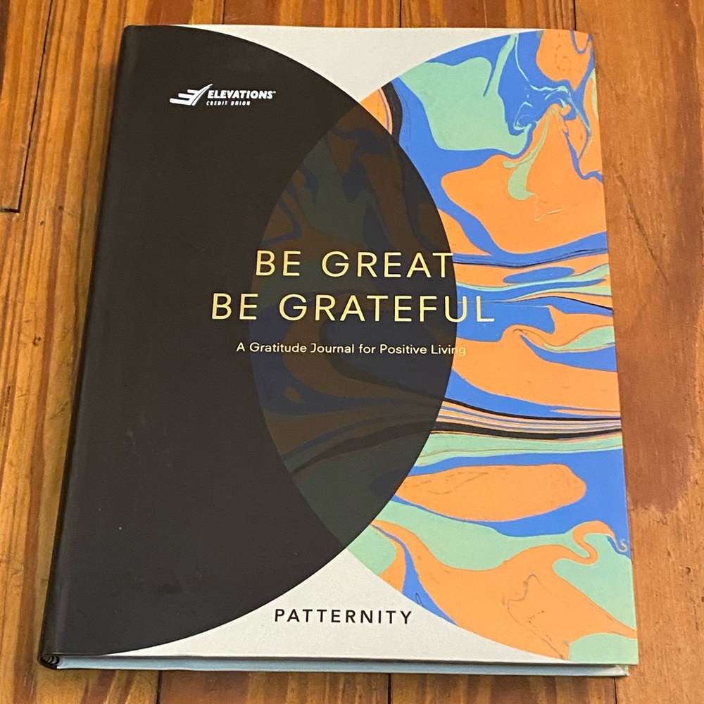 Be Great Be Grateful A Gratitude Journal for Positive Living